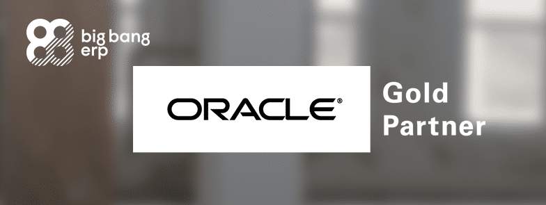Big Bang ERP becomes an Oracle Gold Partner