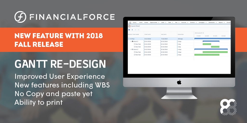 FinancialForce Fall 2018 Release Infographic: GANTT Re-design