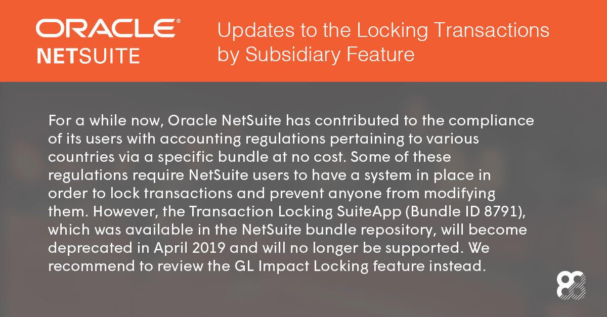NetSuite: Updates to the Locking Transactions by Subsidiary Feature