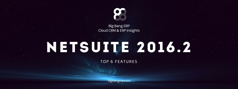 NetSuite 2016.2 Release