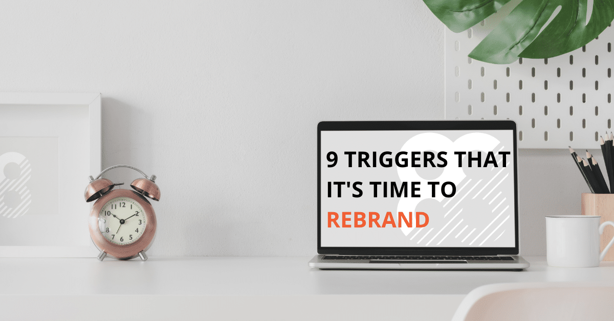 When to Invest in Rebranding Your Organization