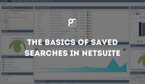 The Basics of Saved Searches in NetSuite