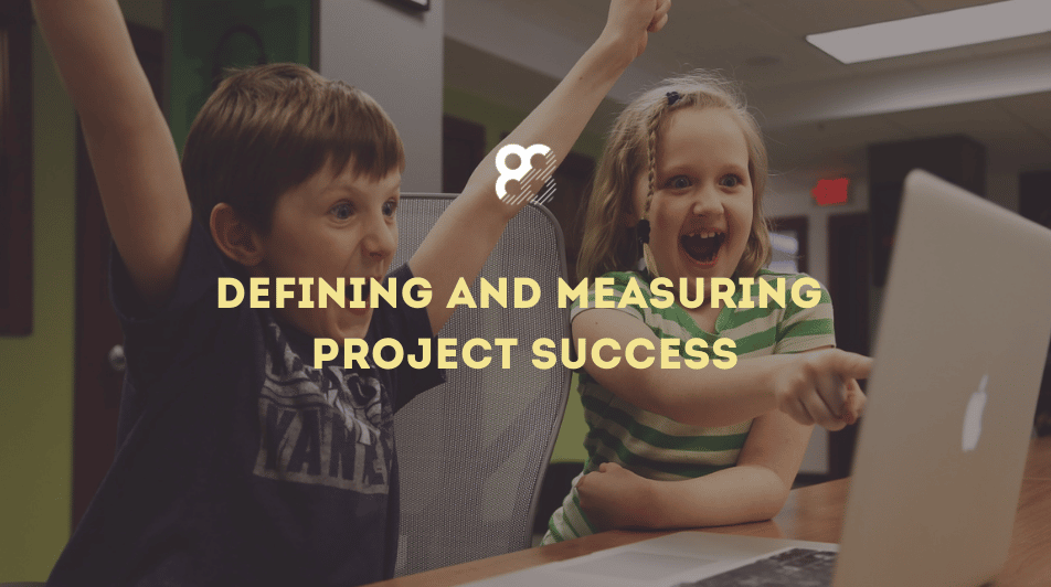 Defining and Measuring Project Success