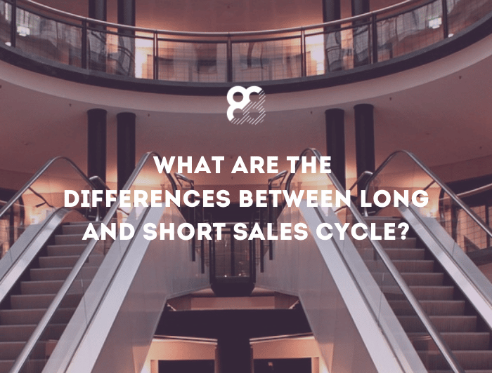 What are the differences between long and short sales cycle?