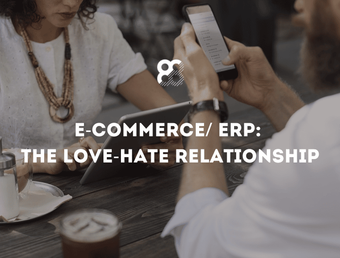 E-commerce/ ERP: The Love-Hate Relationship