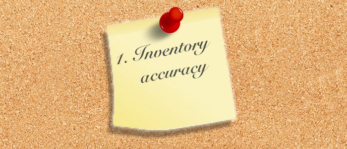 Why Inventory Accuracy Should be #1 on Every Manufacturer’s Shopping List
