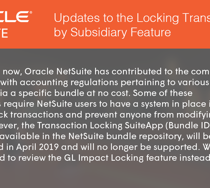 NetSuite: Updates to the Locking Transactions by Subsidiary Feature