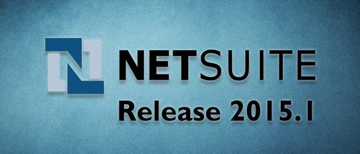 Getting Ready For Netsuite 2015.1