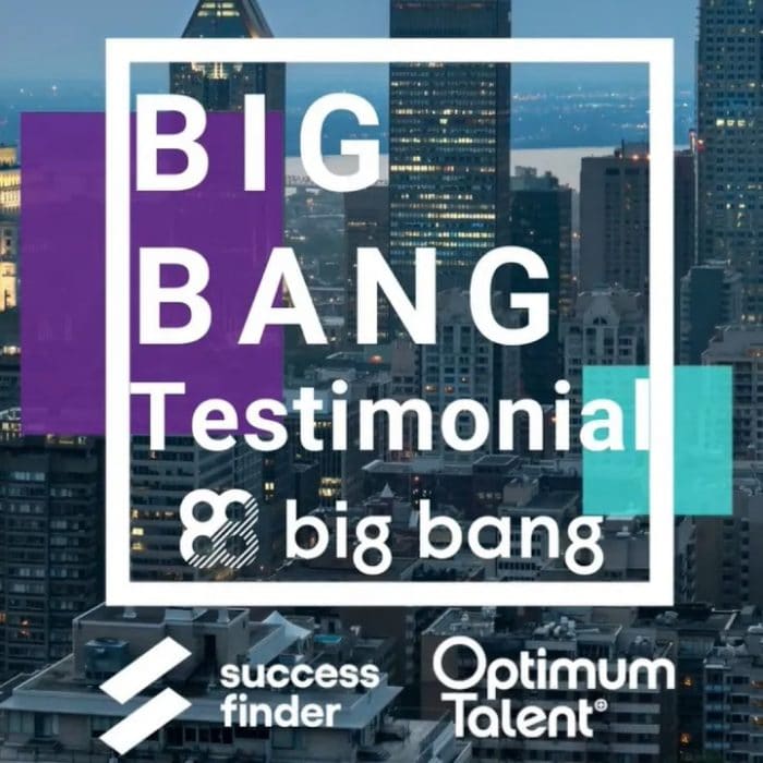 Big Bang collaboration with Optimum Talent and Success Finder
