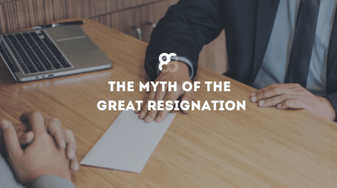 The Myth of the Great Resignation