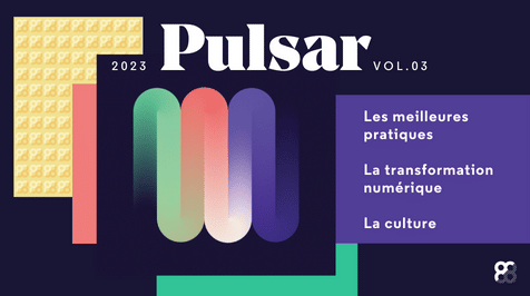 Magazine Pulsar : Lancement de l’édition 2023